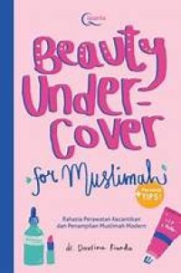 Beauty Under Cover for Muslimah