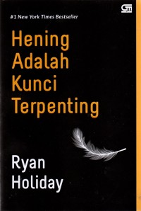 Hening adalah Kunci Terpenting