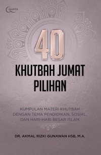 Kumpulan Materi Khutbah dengan Tema Pendidikan, Sosial, dan Hari-Hari Besar Islam