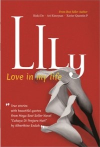 Lily, Love In My Life