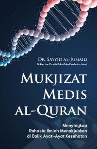 Mukjizat Medis Al-Quran