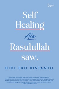 Self Healing Ala Rasulullah saw