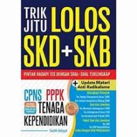 Trik Jitu Lolos Skd + Skb